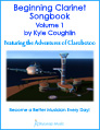 Buy the Print Version of Beginning Clarinet Songbook