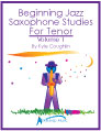 Buy Beginning Jazz Saxophone Studies for Tenor, Volume 1